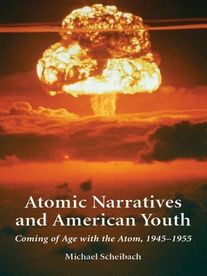 cover image of Atomic Narratives and American Youth